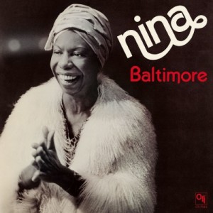 Image of Nina Simone - Baltimore - 45th Anniversary Edition