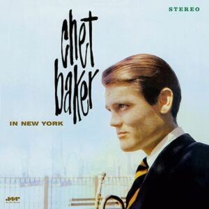 Image of Chet Baker - In New York - 2023 Reissue
