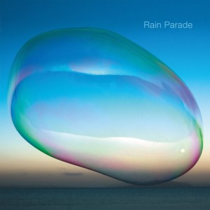 Image of Rain Parade - Last Rays Of A Dying Sun