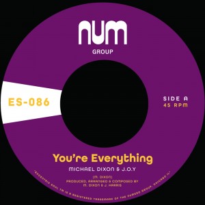 Michael A. Dixon & J.O.Y. - You're Everything B/w You're All I Need