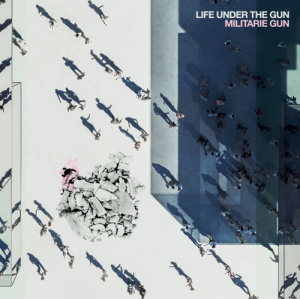 Image of Militarie Gun - Life Under The Gun
