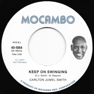 Image of Carlton Jumel Smith - Keep On Swinging B/w Hope