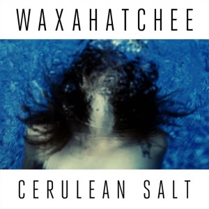 Image of Waxahatchee - Cerulean Salt - 2023 Reissue