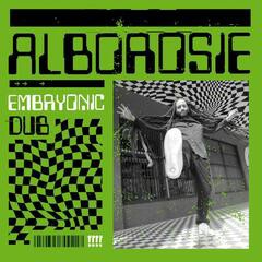 Image of Alborosie - Embryonic Dub