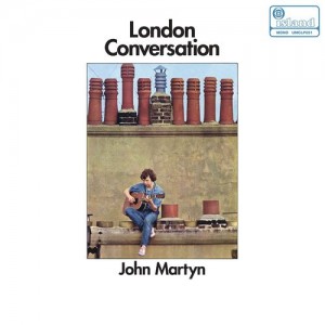 Image of John Martyn - London Conversation - 2023 Reissue
