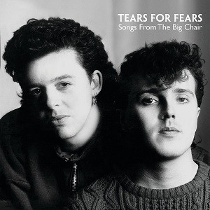 Image of Tears For Fears - Songs From The Big Chair - 2022 Reissue