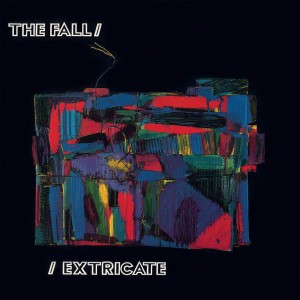 Image of The Fall - Extricate - 2023 Reissue