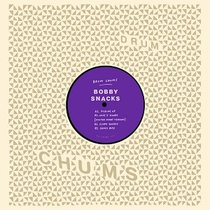 Image of Bobby Snacks - Drum Chums Vol. 7