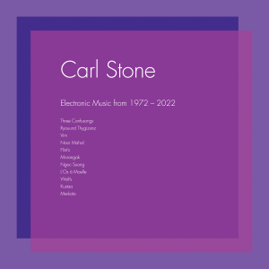 Image of Carl Stone - Electronic Music From 1972-2022