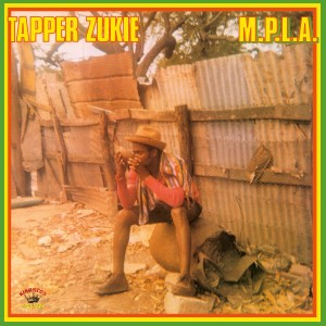 Image of Tapper Zukie - M.P.L.A. - 2023 Reissue