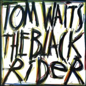 Image of Tom Waits - The Black Rider - 2023 Reissue