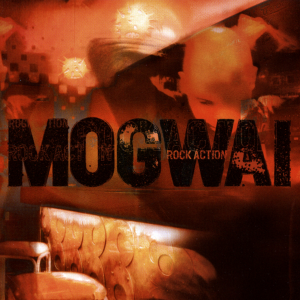 Image of Mogwai - Rock Action - 2023 Repress