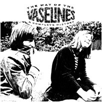 Image of The Vaselines - The Way Of The Vaselines - 2023 Reissue