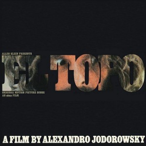 Image of Alejandro Jodorowsky - El Topo Soundtrack - 2023 Reissue