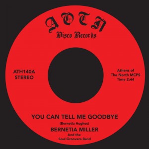Image of Bernetia Miller And The Soul Groovers - You Can Tell Me Goodbye