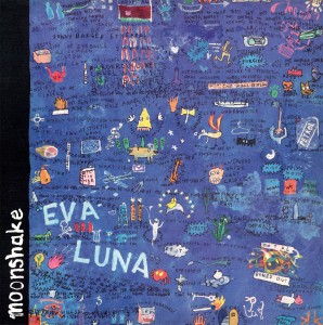 Image of Moonshake - Eva Luna - 2023 Reissue