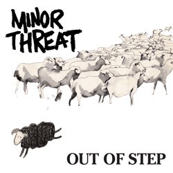 Image of Minor Threat - Out Of Step - 2023 Repress