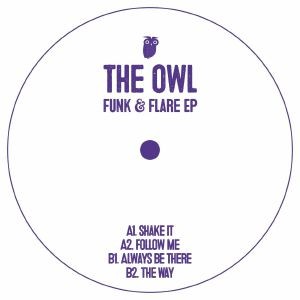 Image of The Owl - Funk & Flare EP
