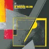 Image of Various Artists - If Music Presents: You Need This: If Music Is 20 Compiled By Jean-Claude