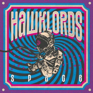 Image of Hawklords - Space