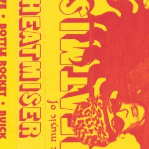 Image of Heatmiser (Elliott Smith & Neil Gust) - The Music Of Heatmiser - 2023 Reissue