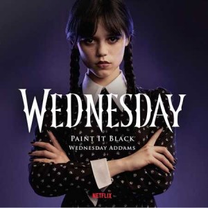 Image of Wednesday Addams & Danny Elfman - Paint It Black - Wednesday Theme Song