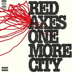 Image of Red Axes - One More City