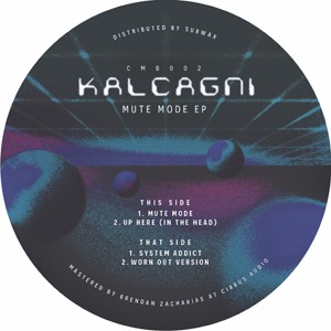 Image of Kalcagni - Mute Mode EP