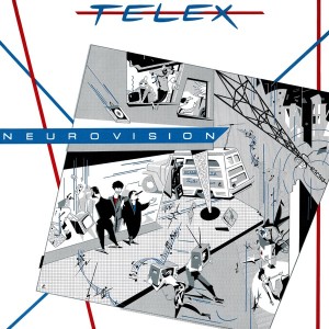 Image of Telex - Neurovision - 2023 Remastered Edition