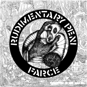 Image of Rudimentary Peni - Farce - 2023 Reissue