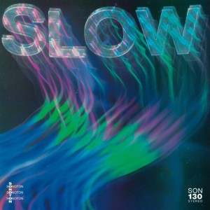 Image of Various Artists - Slow (Motion And Movement) - 2023 Reissue
