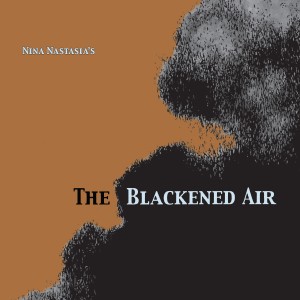 Image of Nina Nastasia - The Blackened Air - 2023 Reissue