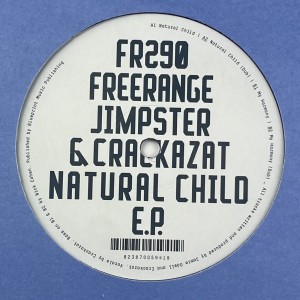 Image of Jimpster & Crackazat - Natural Child EP