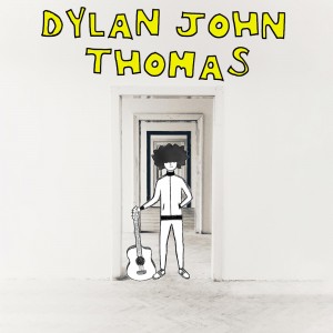 Image of Dylan John Thomas - Dylan John Thomas