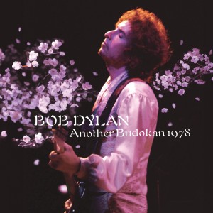 Image of Bob Dylan - Another Budokan 1978