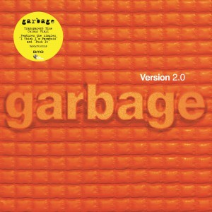Image of Garbage - Version 2.0 - National Album Day 2023 Edition