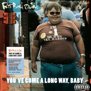 Image of Fatboy Slim - You’ve Come A Long Way, Baby - National Album Day 2023 Edition