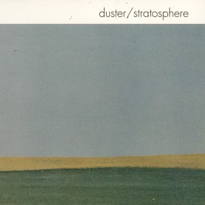 Image of Duster - Stratosphere - National Album Day 2023 Edition
