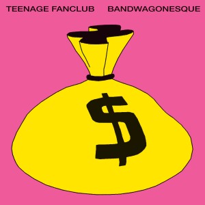 Image of Teenage Fanclub - Bandwagonesque - National Album Day 2023 Edition
