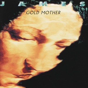 Image of James - Gold Mother - National Album Day 2023 Edition
