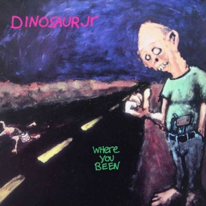 Image of Dinosaur Jr. - Where You Been - National Album Day 2023 Edition