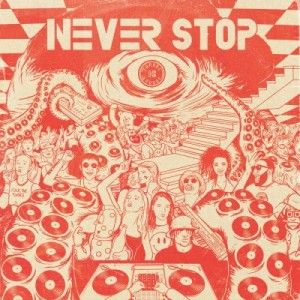 Image of Tunnel Club - Never Stop