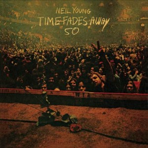 Image of Neil Young - Time Fades Away 50