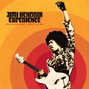 Image of The Jimi Hendrix Experience - Jimi Hendrix Experience: Live At The Hollywood Bowl: August 18, 1967