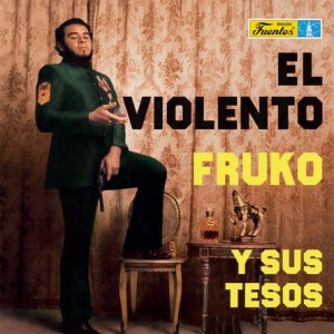 Image of Fruko Y Sus Tesos - El Violento