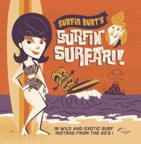 Various Artists - Surfin Burt's Surfin Surfari