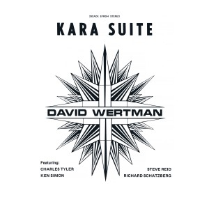 Image of David Wertman - Kara Suite