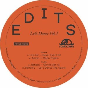 Lay Far / Admin / Rahaan / Delfonic - Let's Dance Vol 1