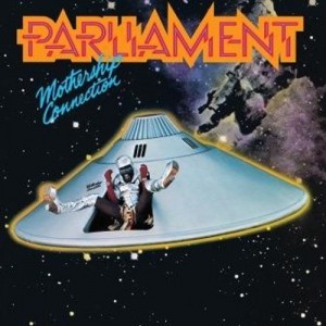 Parliament - Mothership Connection - 2023 Reissue