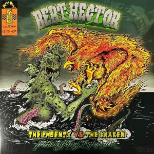 Image of Bert Hector - The Kraken / The Phoenix (Kenny Dope Mixes)